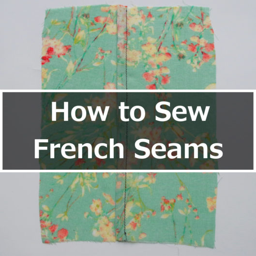 How to Sew French Seams