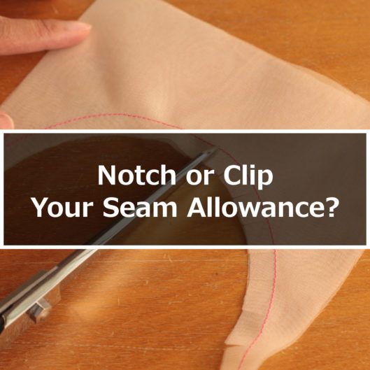 Notch or Clip Seam Allowance
